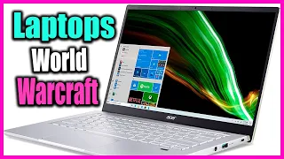 Top 5 Best Gaming Laptops for World of Warcraft WoW in 2022