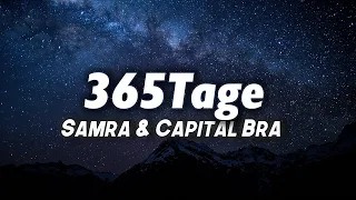 Samra & Capital Bra - 365Tage (Lyrics)