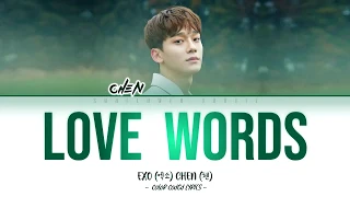 Chen (첸) - Love Words (사랑의 말) [Color Coded Lyrics |Han|Rom|Eng|가사]