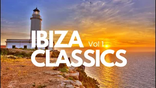 Ibiza classics: Ibiza Anthems 1990 - 2023 - Vol 1