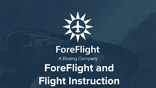 EAA AirVenture Oshkosh 2023: ForeFlight and Flight Instruction