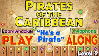 Pirates of the Caribbean "He's a Pirate" - Boomwhacker Xylophone Play Along Level 2