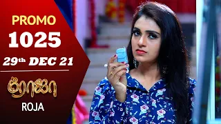 ROJA Serial | Episode 1025 Promo | ரோஜா | Priyanka | Sibbu Suryan | Saregama TV Shows Tamil