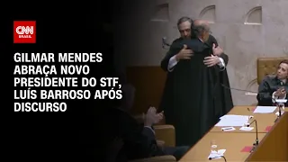 Gilmar Mendes abraça novo presidente do STF, Luís Barroso, após discurso | CNN 360º