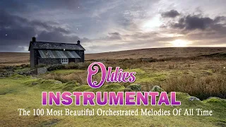 Guitar instrumental oldies but goodies - The 100 most beautiful orchestrated melodies of all time