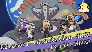 Calamari Inkantation 3MIX [8-bit; VRC6] - Splatoon 3