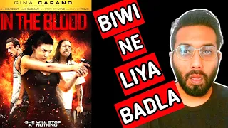 In The Blood - Movie Review | In The Blood Review Hindi | In The Blood (2014) Review