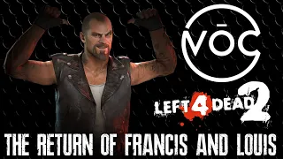 The VŌC Podcast - The Return of Francis & Louis (SFM)