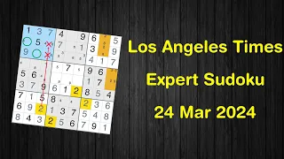 Los Angeles Times Expert Sudoku 24 Mar 2024 - Sudoku From Zero To Hero