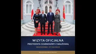 Ceremonia oficjalnego powitania Prezydenta Czarnogóry i jego Małżonki przez Prezydenta RP i Małżonkę