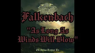 Falkenbach - As Long As Winds Will Blow ( Lyrics Video ) Ok Nefna Tysvar Ty