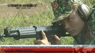 Military Marksman Demonstration Team of Vietnam People Army  primary rifle: Belgian FN FNC