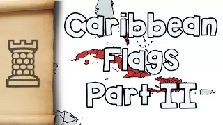 Caribbean Flags Explained - Part 2