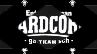 EY ARSCHLOCH...Always Hardcore Version 1