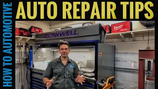 Automotive Repair Tips to Save You Time and Make You Money
