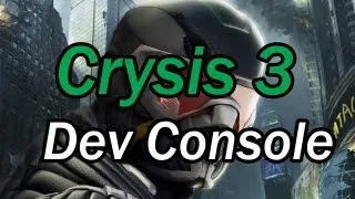 Crysis 3 - Quick Guide To PC Console Commands