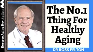 An 80 YEARS OLD Doctor Longevity Regimen - The No.1 Thing For Healthy Aging