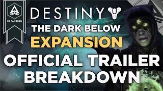 Destiny: Official Expansion I 'The Dark Below' Trailer Breakdown/Analysis