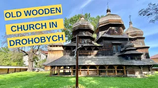 Old Wooden Church in Drohobych