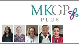 MKGP+ Introduction to Primary Care Network Additional Roles in Milton Keynes