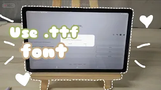 How to use .ttf font on Samsung Tab