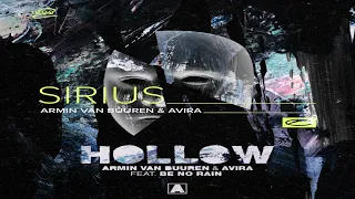 Armin van Buuren & AVIRA  feat. Be No Rain - Sirius vs Hollow (Armin van Buuren Mashup)