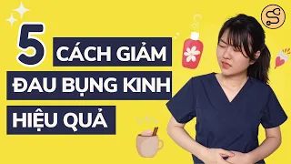 5 cách GIẢM ĐAU BỤNG KINH hiệu quả | SAIGON MEDICINE