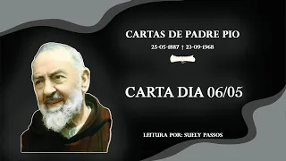 CARTAS DE PADRE PIO - Carta dia 06/05