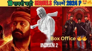 Upcoming Sequels Movies In 2024 || 10 Upcoming Big Bollywood & South Indian Films 2024.Pushpa 2