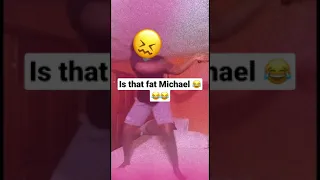 Fat Michael
