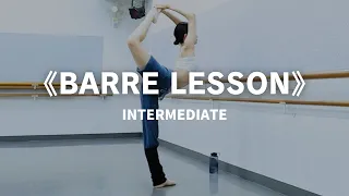 【バレエ】中級バーレッスン | Intermediate Ballet Barre Class