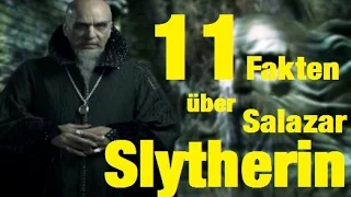 11 FAKTEN über Salazar SLYTHERIN