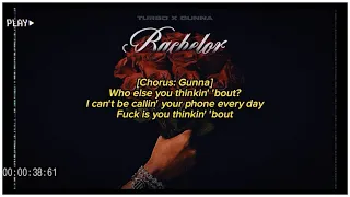 Turbo x Gunna - Bachelor [Lyrics]