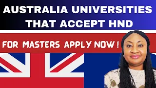 Universities in Australia that accept HND  for Masters program#study in australia