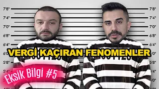 VERGİ KAÇIRAN FENOMENLER | Eksik Bilgi #5 w/ Aykut Elmas