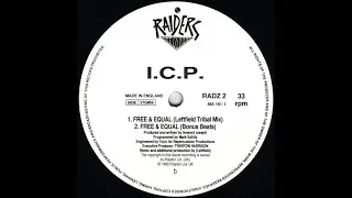 I.C.P. - FREE & EQUAL (BONUS BEATS) 1992