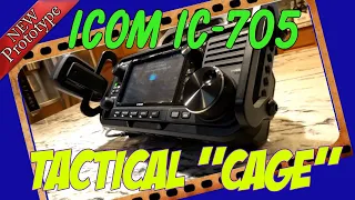 The "Tactical Cage" for the Icom IC-705. Hottest New Accessory | K6UDA Radio