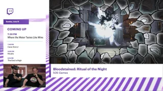 Bloodstained: Ritual of the Night - E3 2017 Twitch stream footage