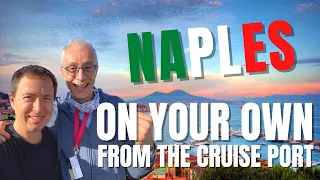 Naples Italy on your own - A few tips to visit Naples Italy and some of its most famous sites