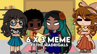 6 x 3 Meme || Gacha Encanto