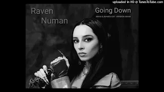 Raven Numan - Going Down (DJ Dave-G Ext. Version)