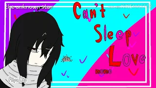 Can't sleep love meme-/flipaclip/-/BNHA/-/finally its finish/