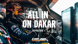 All In on Dakar – Episode 1 – Can-Am