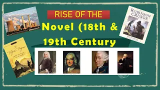 Rise of the  Novel ||18th Century Novel || Factors that influenced Rise of Novel