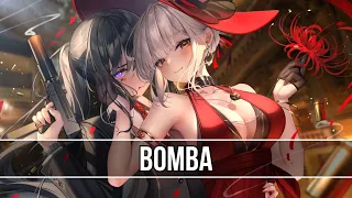 Nightcore - BOMBA