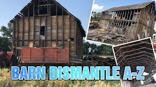 Barn Dismantle Process A - Z (reclaimed wood)
