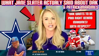 What Jane Slater actually said about The Cowboys Dak & Patrick Mahomes! Media is twisting the story