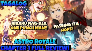 HIBARU ONE PUNCH MAN MODE ✊🏻🔥| Negai No Astro | ASTRO ROYALE CHAPTER 1 REVIEW 🔥