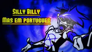 [FANSING PT-BR] FNF: Hit Single Real: Silly Billy só que TRADUZIDO - TutuMegadetyy