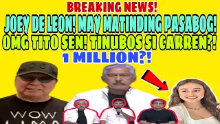 JOEY DE LEON MAY MATINDING REBELASYON TUNGKOL SA EAT BULAGA! CARREN EISTRUP TINUBOS NI TITO SEN?!